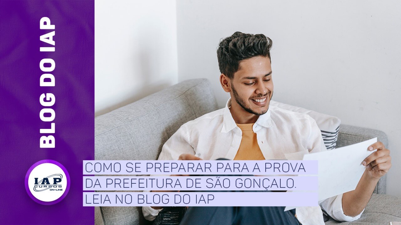 Banner de capa da notícia Como se preparar para a prova da Prefeitura de São Gonçalo?