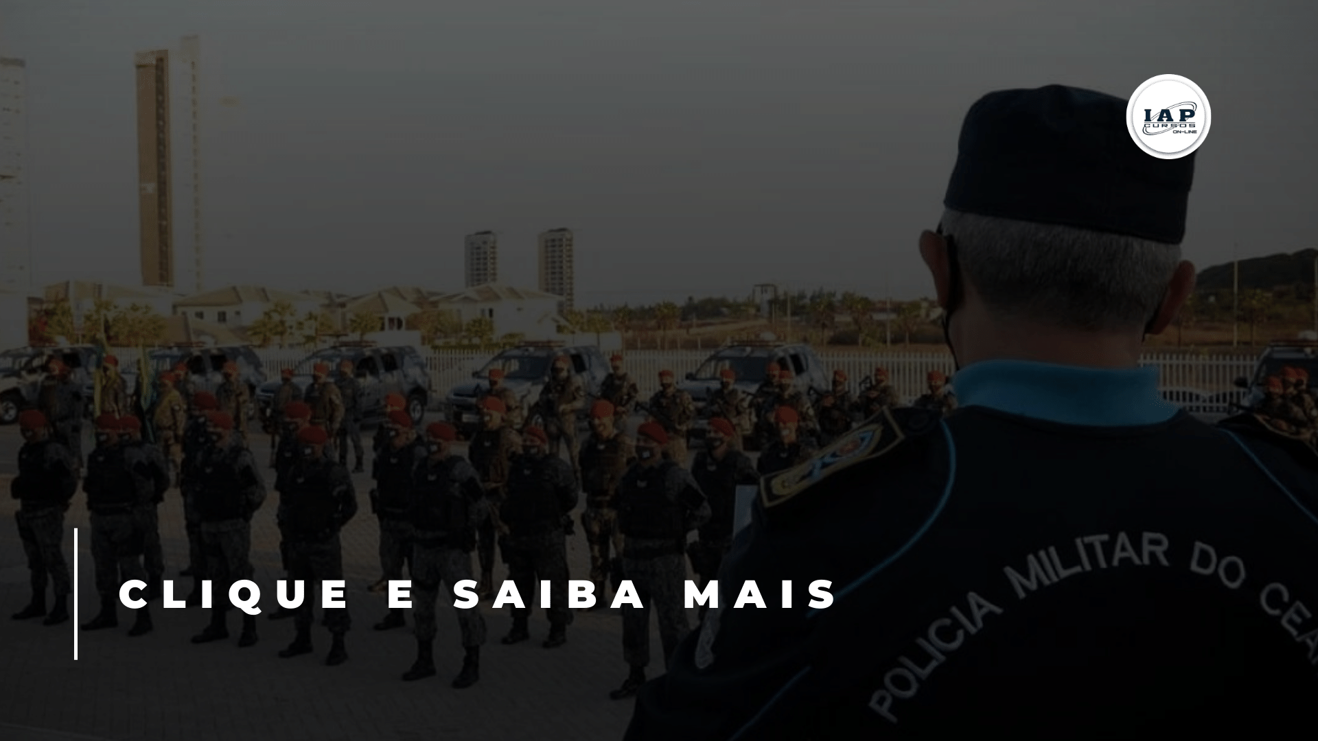 Banner de capa da notícia Concurso PM CE: sai edital de soldado com 1.500 vagas; nível médio