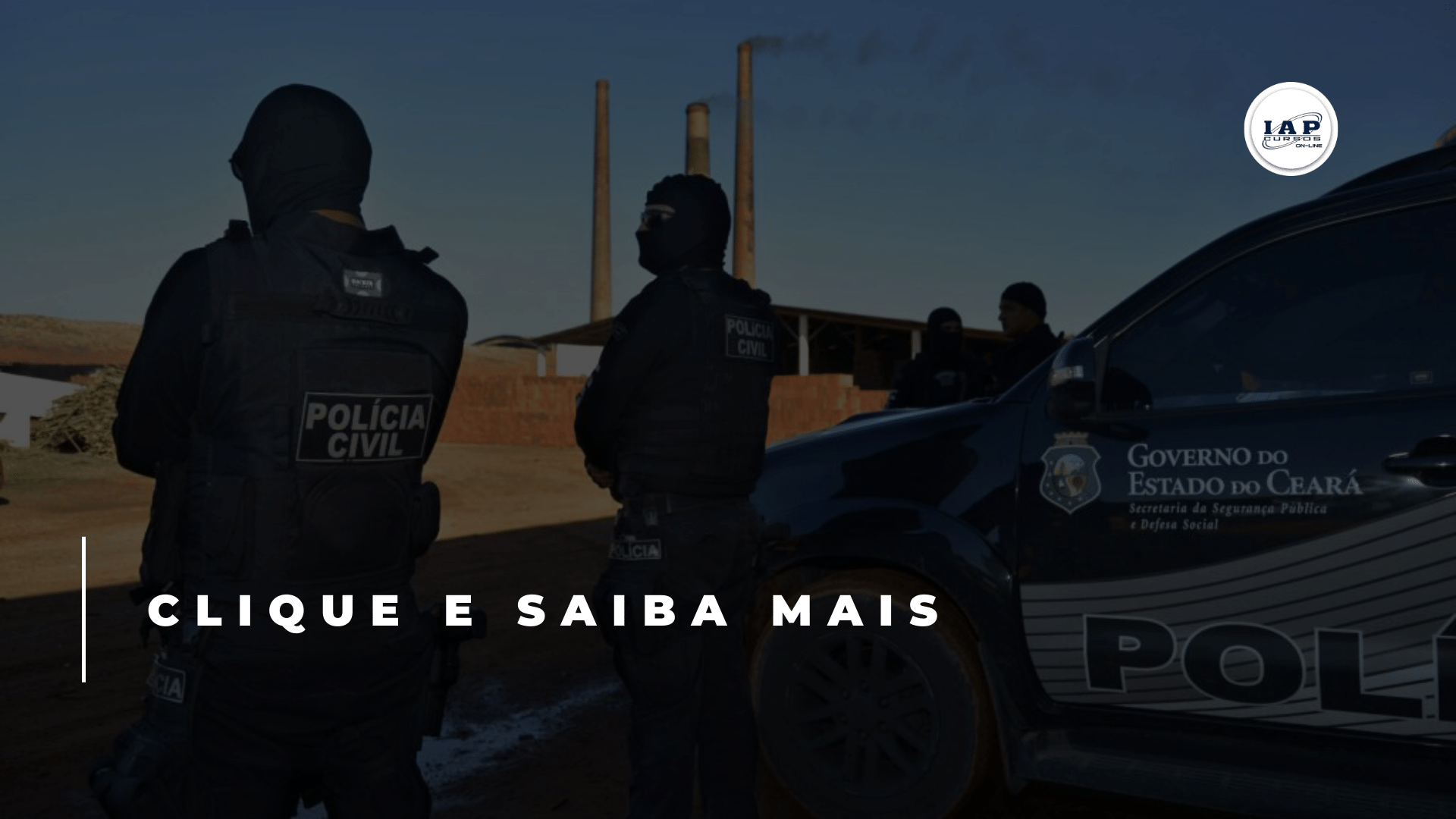 Banner de capa da notícia Concurso Polícia Civil CE: governador confirma novo concurso público em 2023.