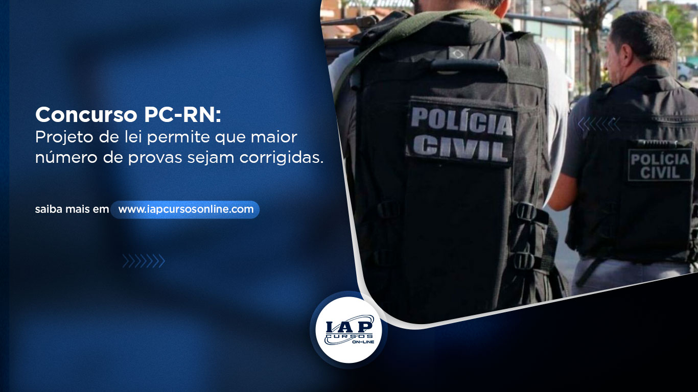 Banner de capa da notícia Concurso PC-RN : Projeto de lei permite que maior número de provas sejam corrigidas