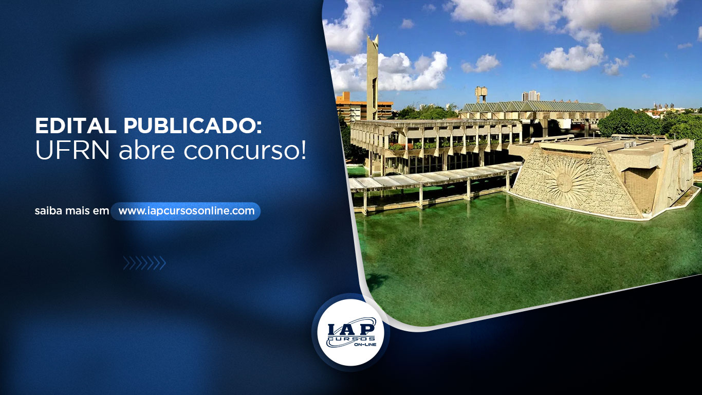 Banner de capa da notícia EDITAL PUBLICADO: UFRN abre concurso! 