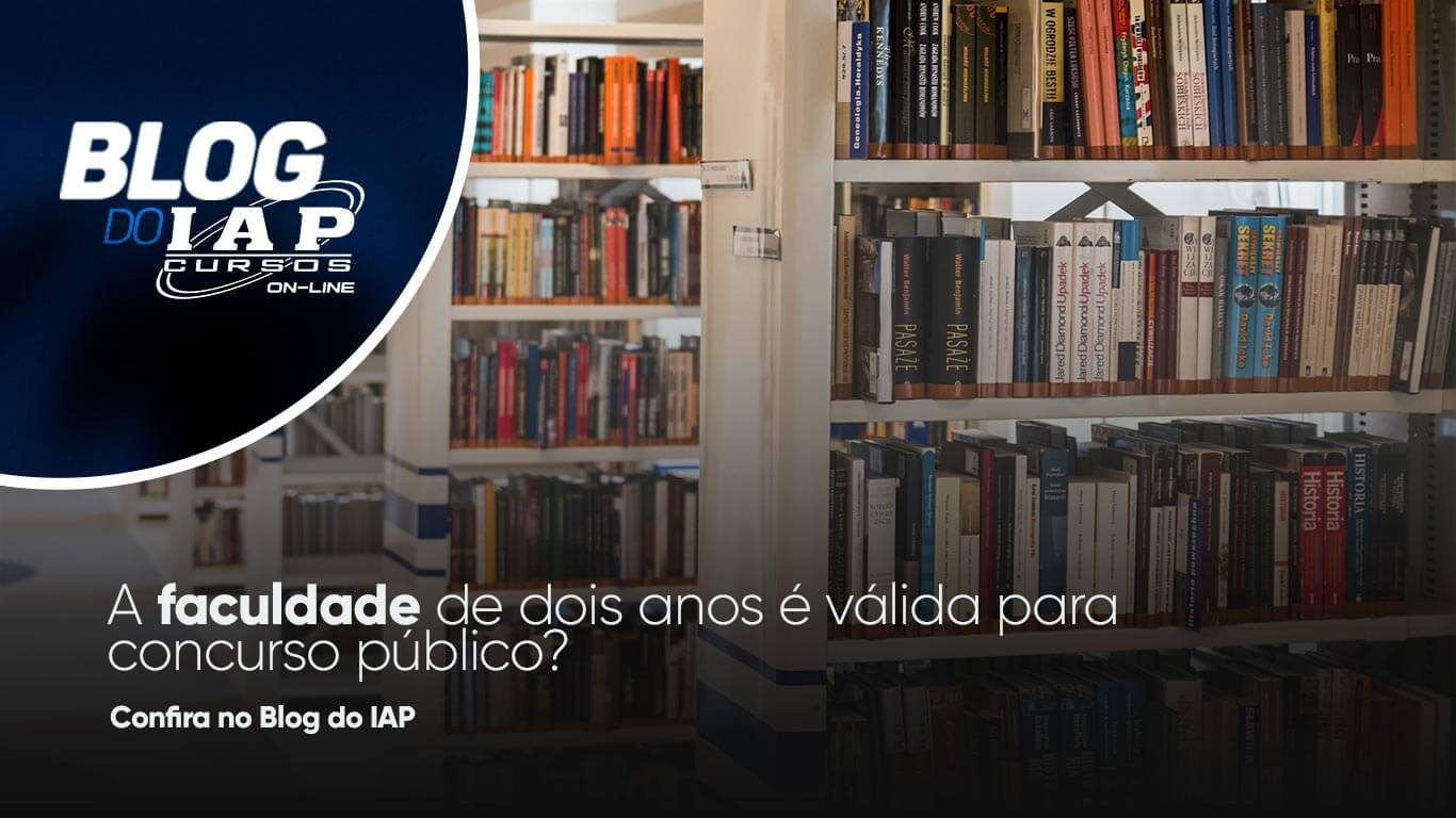 Banner de capa da notícia A faculdade de 2 anos é válida para concurso público? 