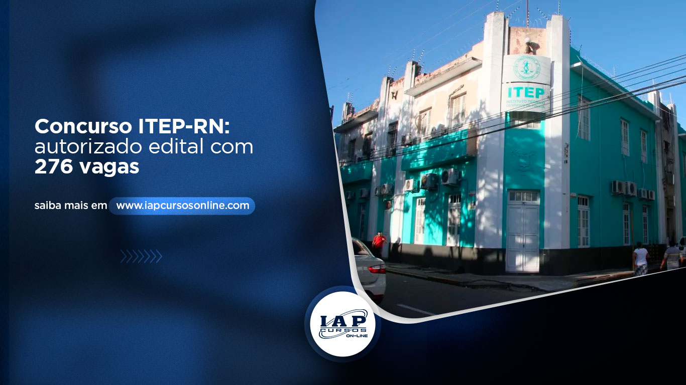Banner de capa da notícia Concurso ITEP-RN: autorizado edital com 276 vagas