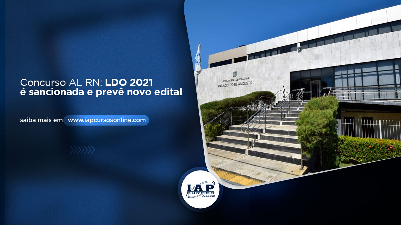 Banner de capa da notícia Concurso AL RN: LDO 2021 é sancionada e prevê novo edital