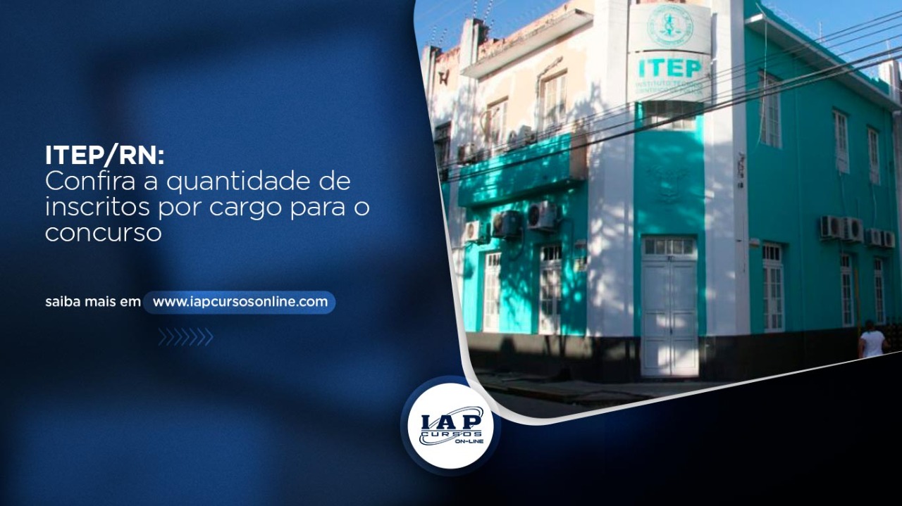 Banner de capa da notícia Concurso ITEP-RN: Confira a quantidade de inscritos por cargo.