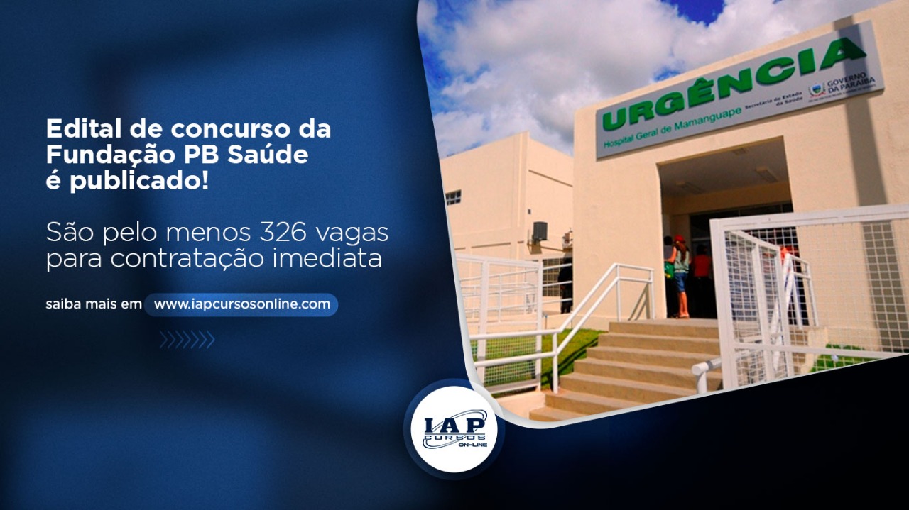 Banner de capa da notícia Edital de concurso da Fundação PB Saúde é publicado!