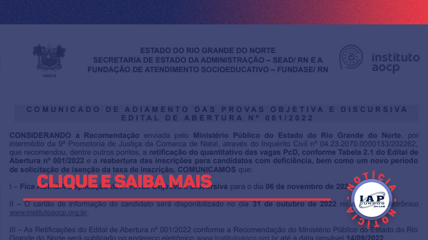 Banner de capa da notícia Adiadas as provas para FUNDASE e retificação de vagas para PcD