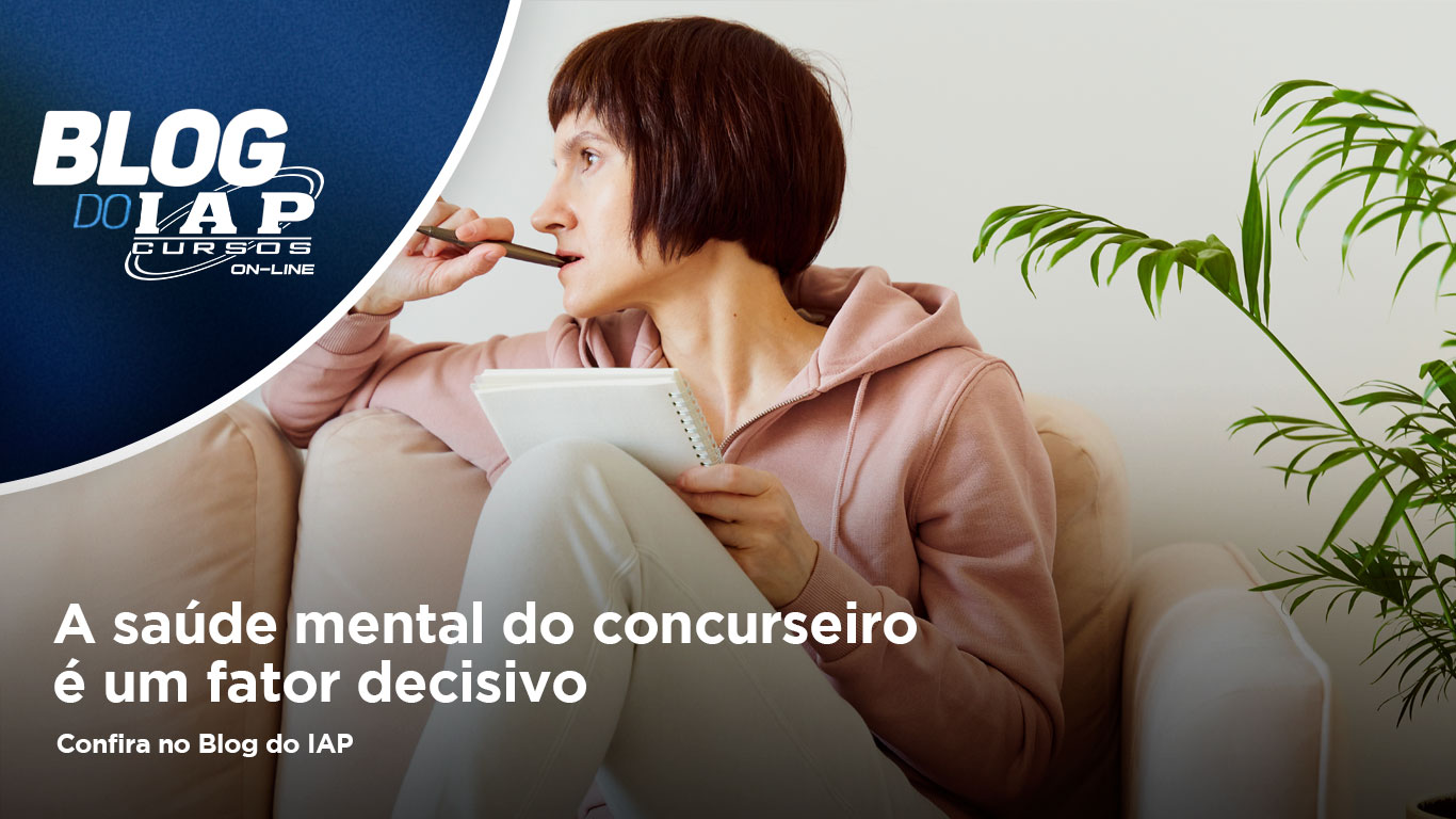 Banner de capa da notícia A saúde mental do concurseiro é um fator decisivo 