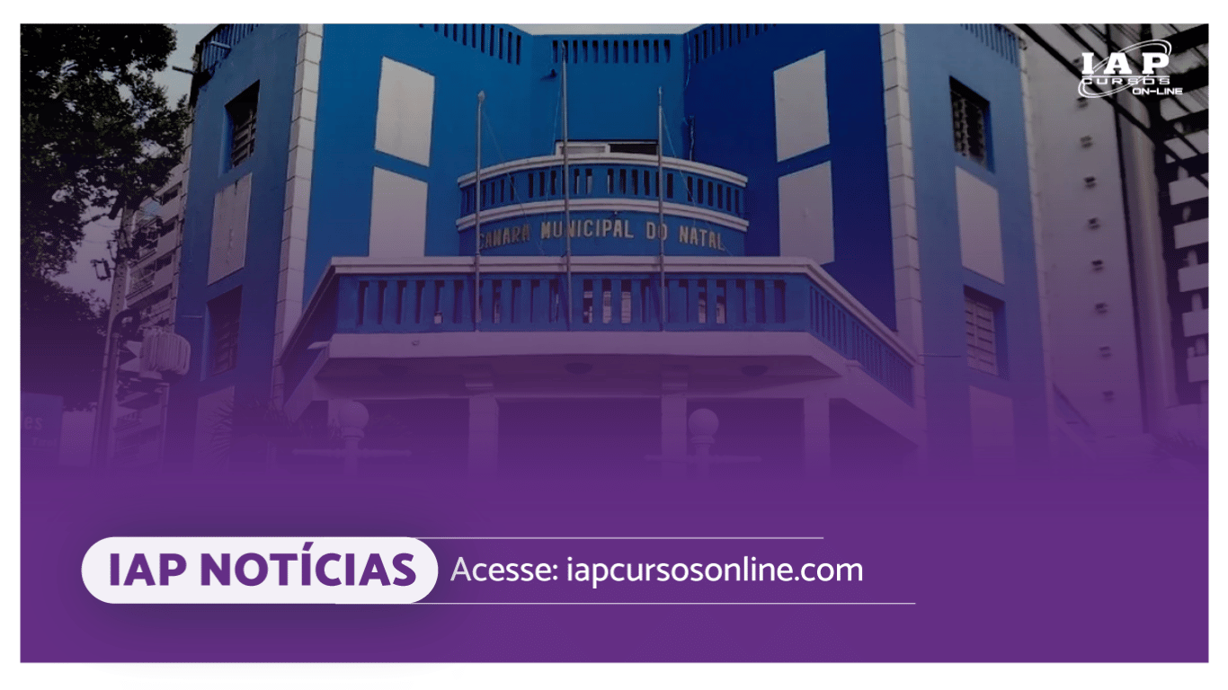 Banner de capa da notícia Edital Câmara de Natal publicado; vagas de níveis médio e superior