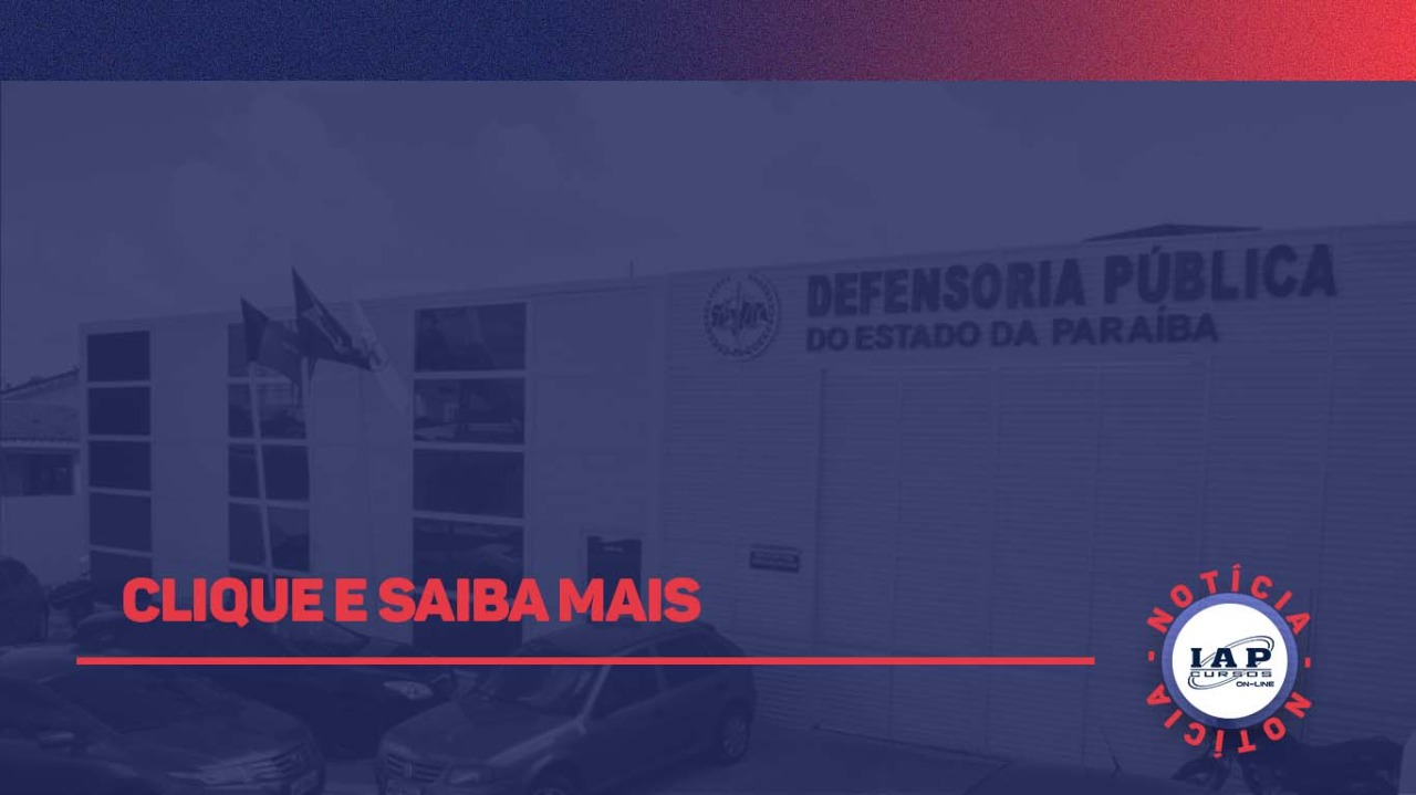 Banner de capa da notícia DPE - PB divulga Concurso Público com 20 vagas e remuneração de R$ 12.213,70.