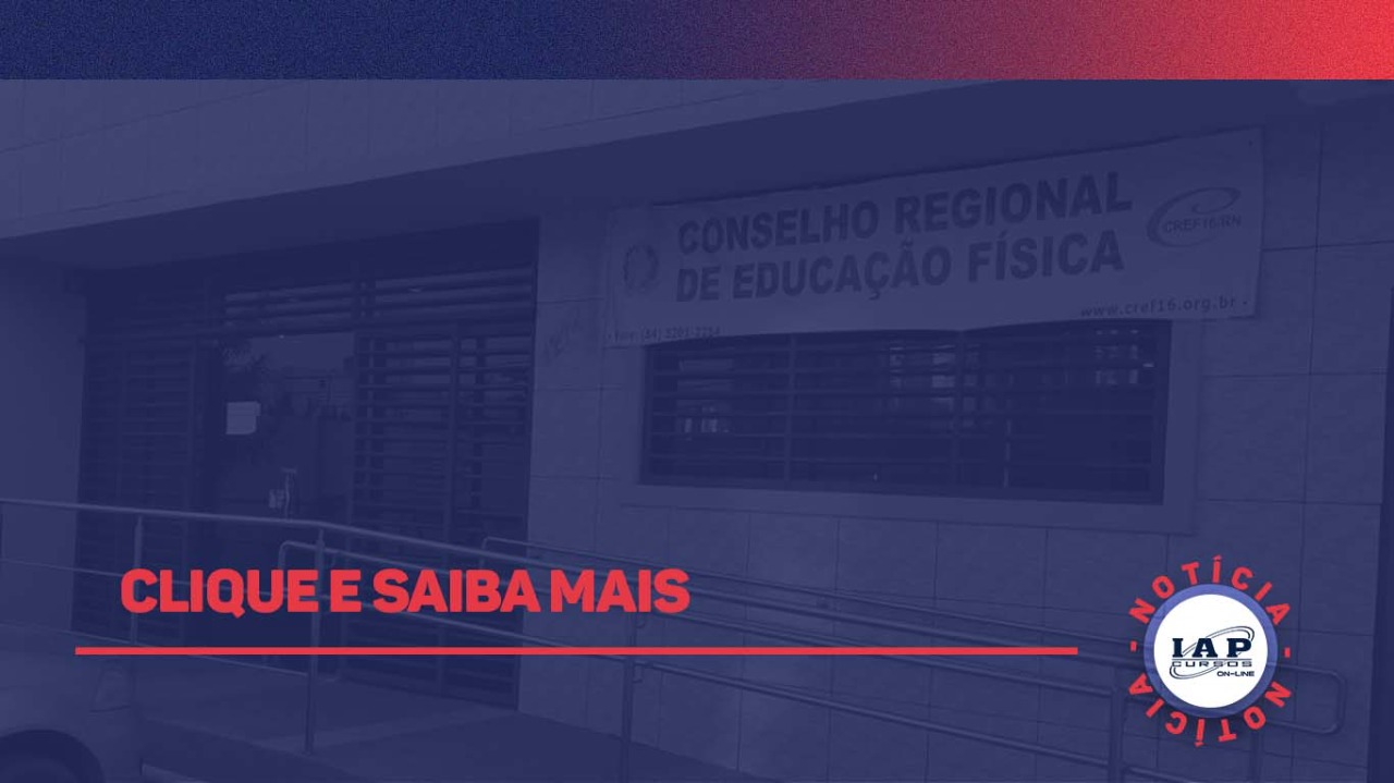 Banner de capa da notícia CREF da 16ª Região - RN divulga Concurso Público