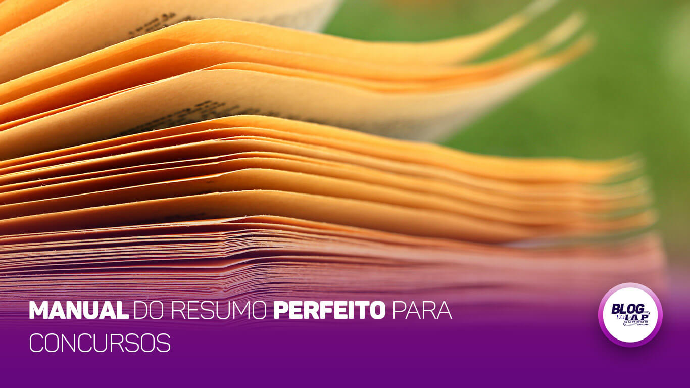 Banner de capa da notícia IAP Apresenta: O Manual do Resumo Perfeito para Concursos