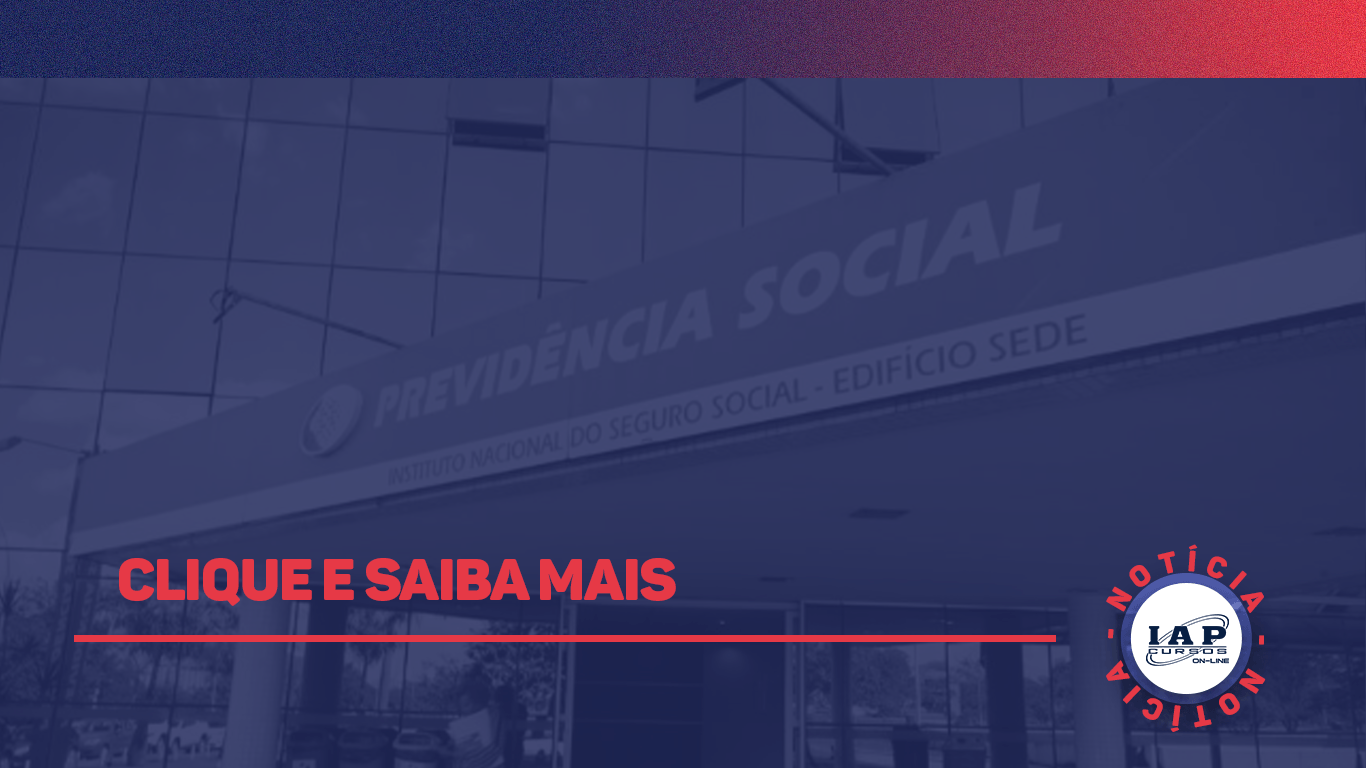 Banner de capa da notícia Concurso INSS: nova solicitação realizada para 7.830 vagas em cargos dos níveis médio e superior.