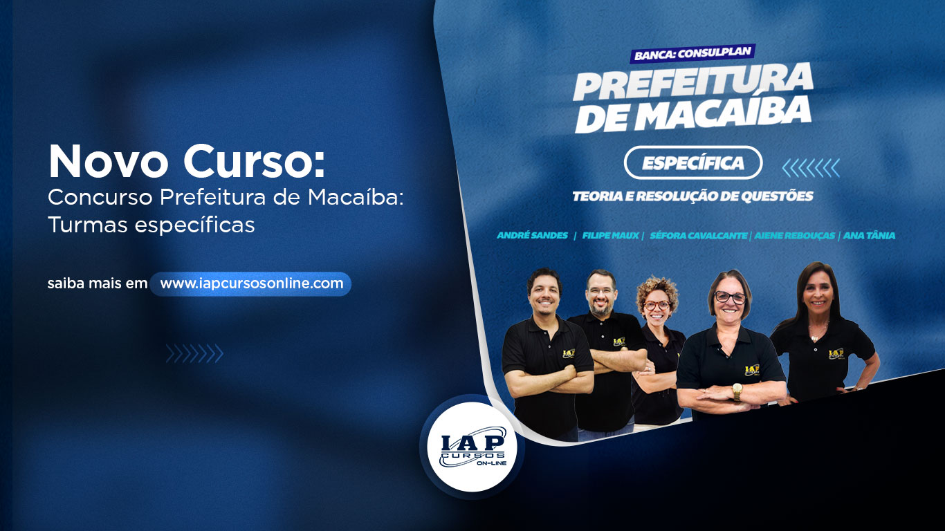 Banner de capa da notícia Novidade - Concurso Prefeitura de Macaíba: Turmas específicas