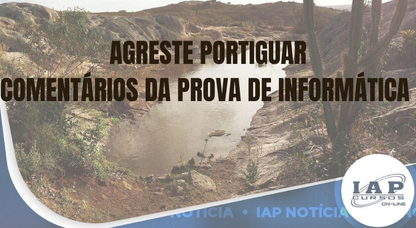 Banner de capa da notícia Pref. Agreste potiguar - Guarda municipal - Comentários da prova de informática - Prof. Franklin