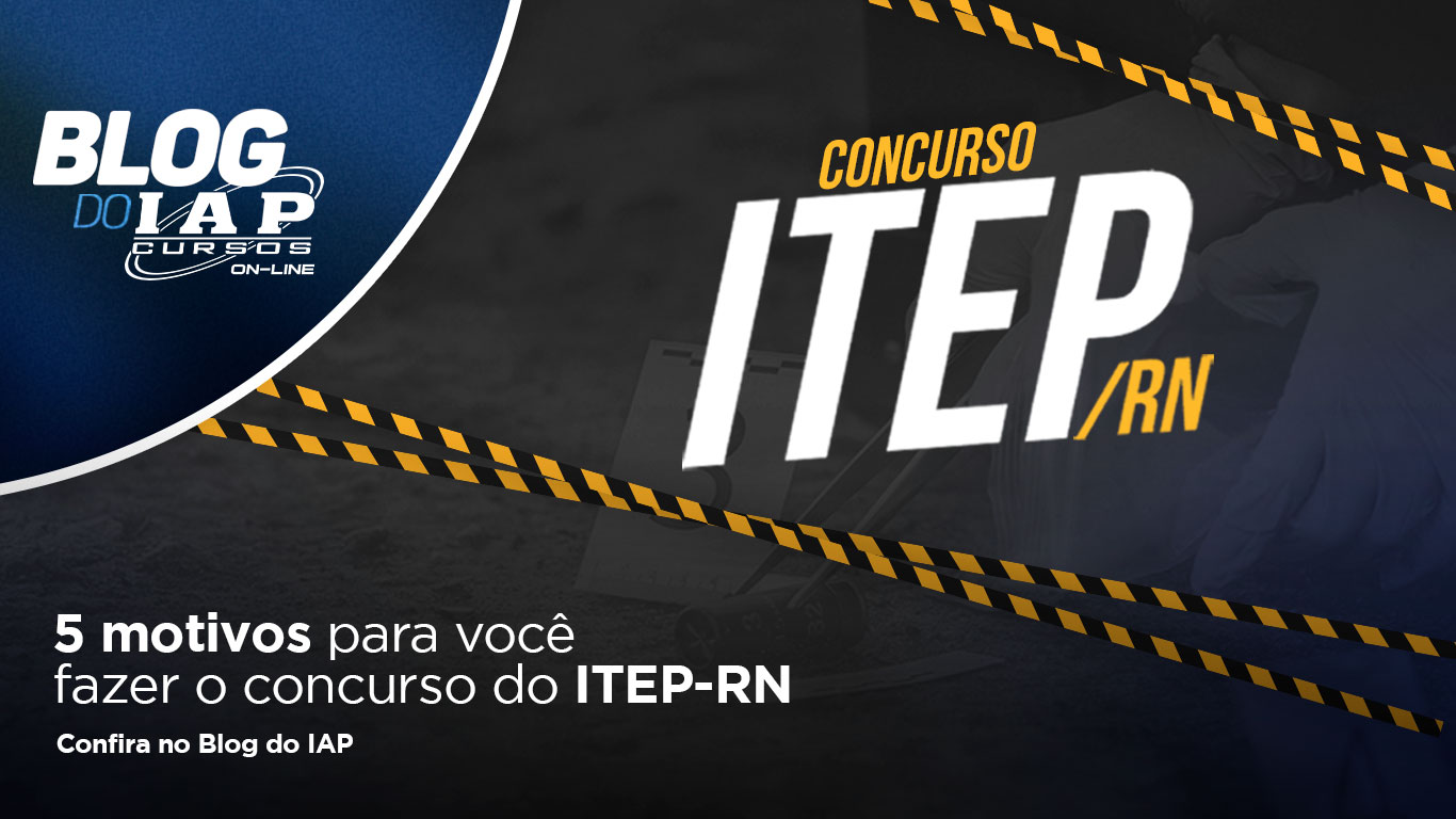 Banner de capa da notícia 5 motivos para você fazer o concurso do ITEP-RN
