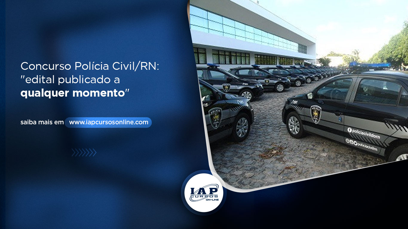 Banner de capa da notícia Concurso Polícia Civil/RN: "edital publicado a qualquer momento"