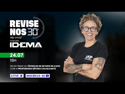 Banner de capa do material gratuito Revise nos 30 - IDEMA - Técnicas de Estudo de Caso - prof. Séfora Cavalcante
