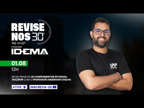 Banner de capa do material gratuito Revise nos 30 - IDEMA - Lei Complementar Estadual 303/2005 - prof. Anderson Coelho