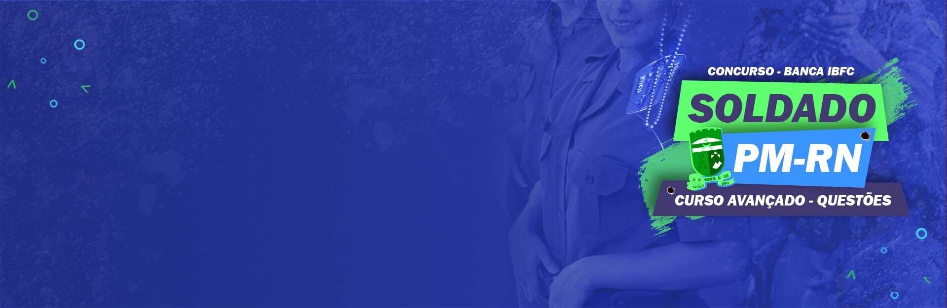 Banner do curso PMRN: Soldado - Turma Avançada - Questões