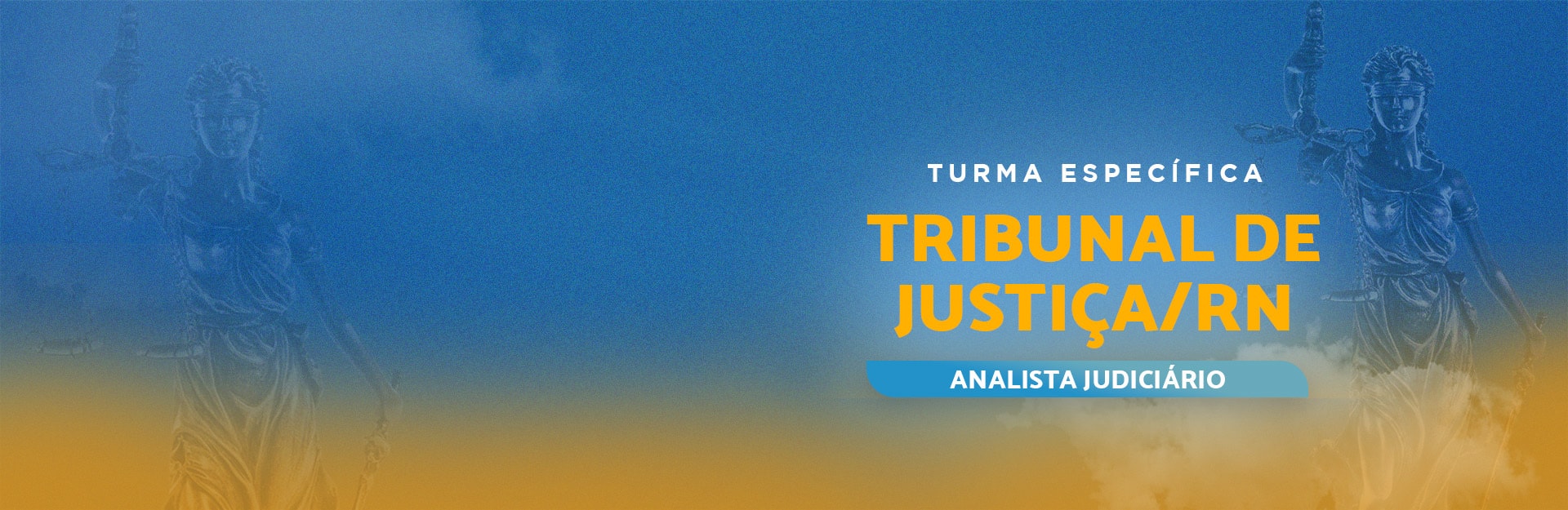Banner do curso TJRN: Analista Judiciário - Turma Base Pós-edital